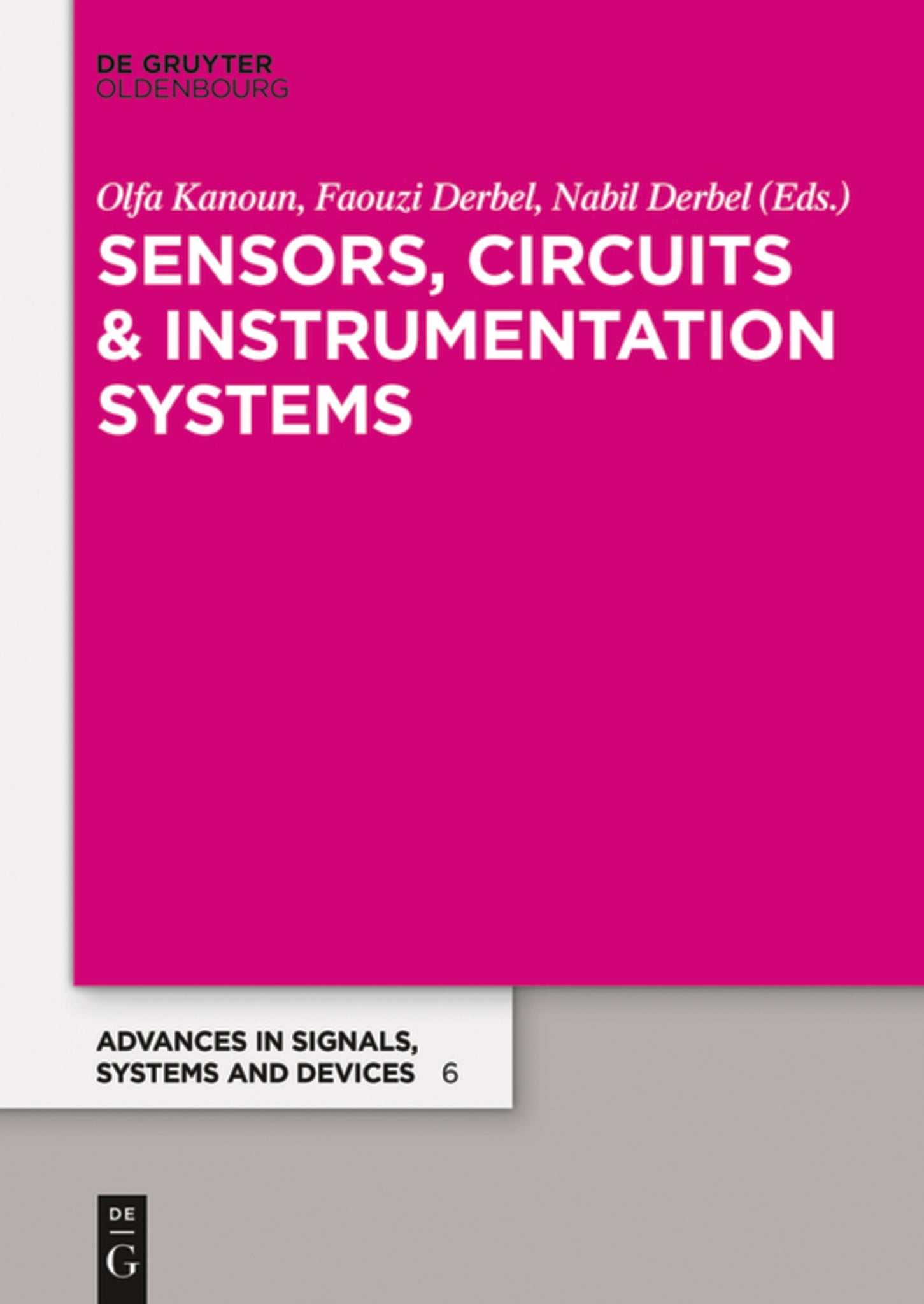 Cover image for Sensors, Circuits & Instrumentation Systems ISBN 9783110446197